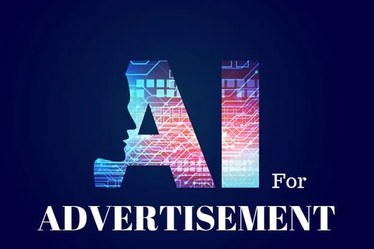 AI đang thay đổi ngành công nghiệp quảng cáo
