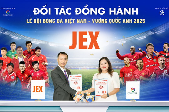 Thương hiệu JEX vinh dự tiếp sức biệt đội huyền thoại “Man Đỏ” Manchester Reds đến Việt Nam
