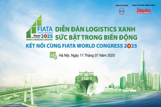 11/7: Diễn đàn Logistics xanh - sức bật trong biến động
