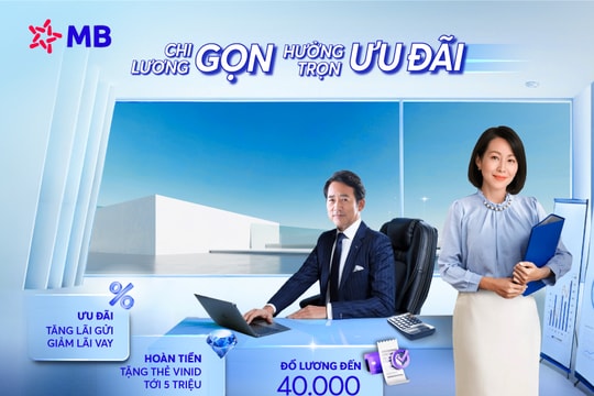 MB tung gói chi lương tích hợp ưu đãi tài chính cho doanh nghiệp