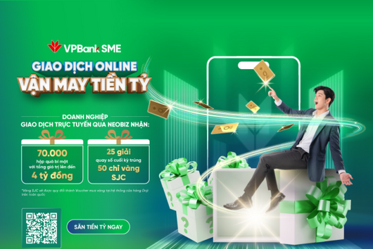 Doanh nghiệp giao dịch online cùng VPBank – “săn” vận may gần 4 tỷ đồng