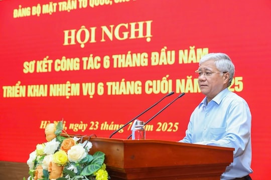 Đảng bộ Mặt trận Tổ quốc, các đoàn thể Trung ương sơ kết hoạt động 6 tháng đầu năm