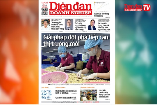 ĐIỂM BÁO NGÀY 13/8: Giải pháp đột phá tiếp cận thị trường mới