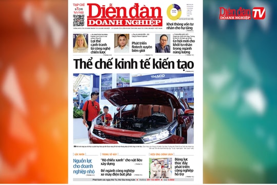 ĐIỂM BÁO NGÀY 17/9: Thể chế kinh tế kiến tạo