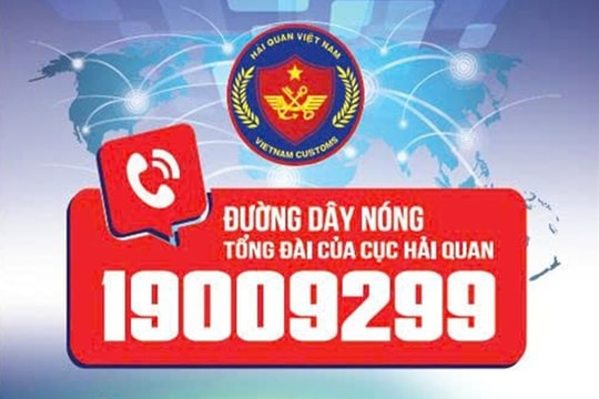 Cục Hải quan sẽ tiếp tục triển khai các giải pháp nâng cao hiệu quả đường dây nóng
