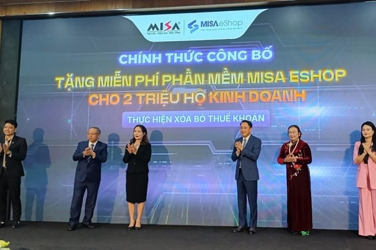 Misa tặng miễn phí phần mềm cho 2 triệu hộ kinh doanh thực hiện xóa bỏ thuế khoán