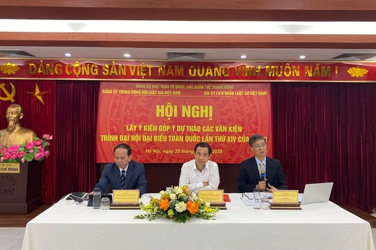 Phát huy trí tuệ giới luật gia, luật sư góp phần hoàn thiện Văn kiện Đại hội XIV