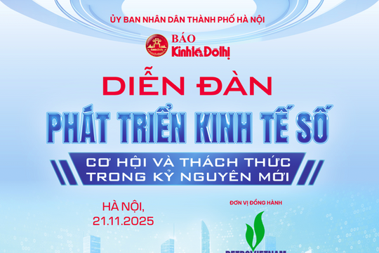 Diễn đàn “Phát triển kinh tế số, cơ hội và thách thức trong kỷ nguyên mới”