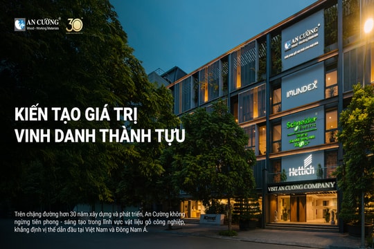 An Cường: Hành trình ba thập kỷ kiến tạo không gian sống