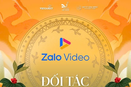 Zalo Video trở thành đối tác bảo trợ truyền thông chính thức của đêm nhạc “Ngân vang khát vọng đại ngàn”