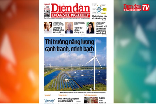 ĐIỂM BÁO NGÀY 17/12: Thị trường năng lượng cạnh tranh, minh bạch