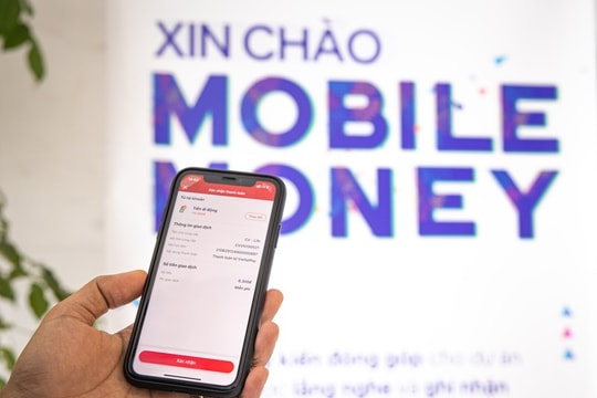 Gần 11 triệu tài khoản Mobile Money đáp ứng nhu cầu, đi vào thực tiễn