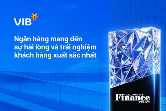 VIB – Nơi trải nghiệm không còn là tiện ích, mà trở thành chiến lược tăng trưởng dài hạn