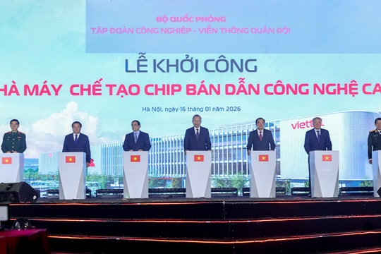 Viettel: Khởi công xây dựng nhà máy chế tạo chip bán dẫn