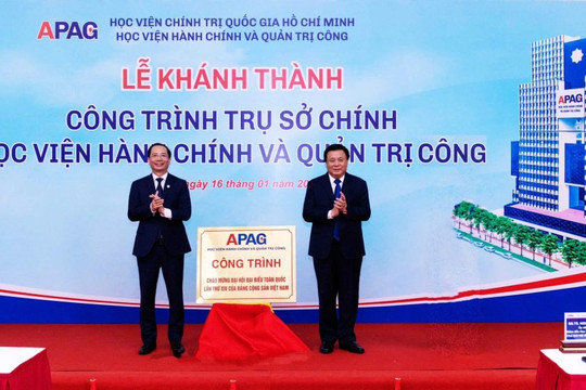 Khánh thành trụ sở chính Học viện Hành chính và Quản trị công tại Hà Nội