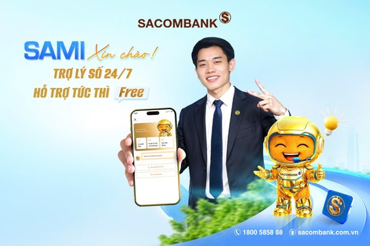 Sacombank ra mắt trợ lý số SAMI trên SACOMBANK PAY