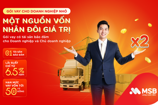 MSB khơi thông nguồn vốn cho doanh nghiệp nhỏ