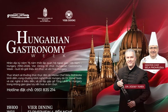 Hòa quyện sắc vị Hungary: Bản giao hưởng của ẩm thực, vang và nghệ thuật