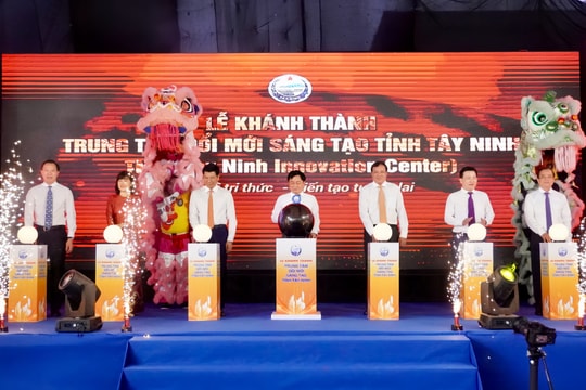 Tây Ninh khánh thành Trung tâm Đổi mới sáng tạo
