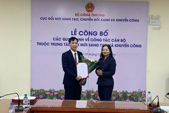 Bộ Công thương Bổ nhiệm Giám đốc Trung tâm Đổi mới sáng tạo và Khuyến công