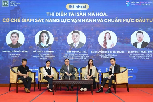 Thí điểm tài sản số: Phép thử về nhân lực, công nghệ và tính minh bạch