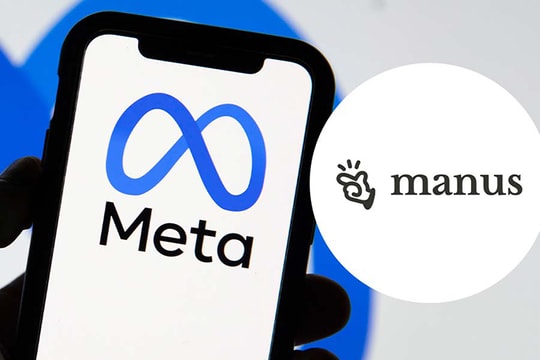 Meta buộc hủy thương vụ mua startup AI Manus trị giá 2 tỷ USD