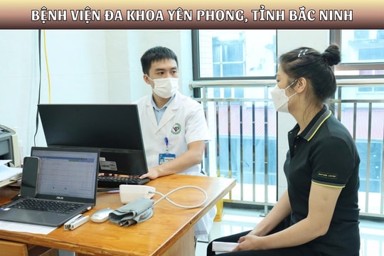 Vì sao ngày càng nhiều người chọn điều trị tại Bệnh viện đa khoa Yên Phong (Bắc Ninh)?