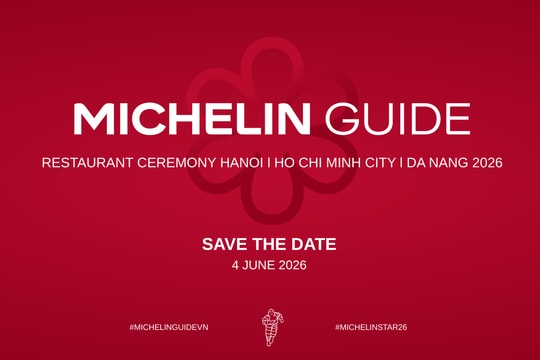 Ẩm thực Việt bước vào mùa MICHELIN Guide 2026