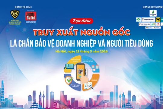 Cởi trói điều kiện kinh doanh, tăng truy xuất nguồn gốc
