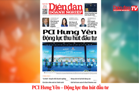 ĐIỂM BÁO NGÀY 03/6: PCI Hưng Yên – Động lực thu hút đầu tư