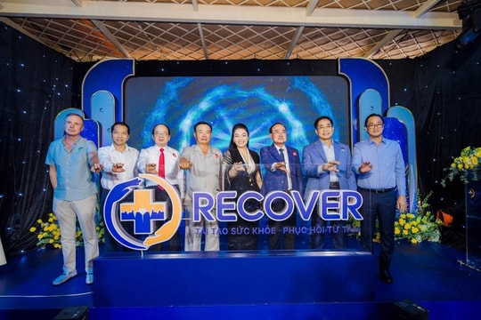 Trung tâm Chăm sóc Sức khỏe và Phục hồi chuyên sâu RECOVER chính thức khai trương
