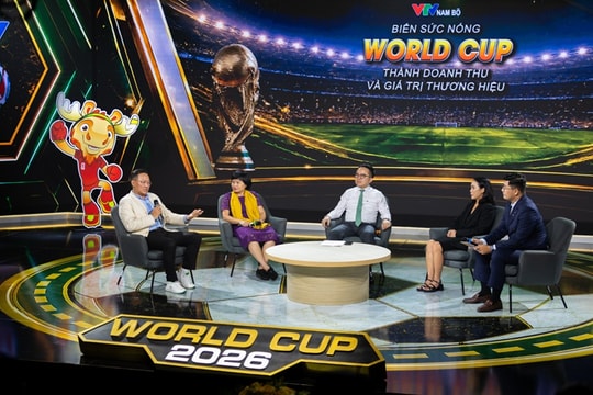 Biến sức nóng World Cup thành doanh thu và giá trị thương hiệu