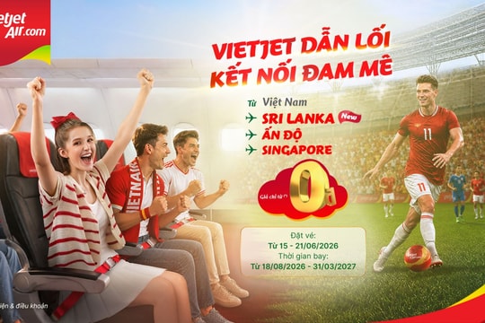 Vietjet mở bán 40.000 vé Eco giá từ 0 đồng trên đường bay TP HCM – Colombo (Sri Lanka)