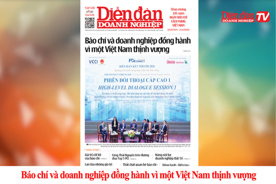 ĐIỂM BÁO NGÀY 19/6: Báo chí và doanh nghiệp đồng hành vì một Việt Nam thịnh vượng
