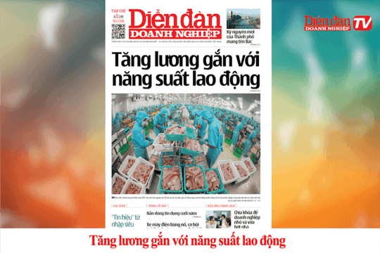 ĐIỂM BÁO NGÀY 01/7: Tăng lương gắn với năng suất lao động