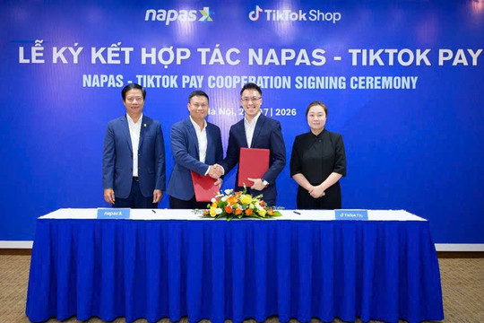 NAPAS và TikTok Shop ký thoả thuận hợp tác toàn diện