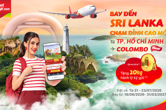 Cùng Vietjet khám phá Sri Lanka, tận hưởng giá vé chỉ từ 0 đồng cùng 20kg hành lý miễn phí