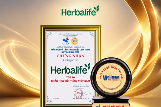 Herbalife: Top 10 nhãn hiệu nổi tiếng Việt Nam năm 2026.