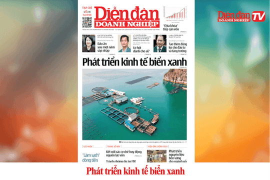 DIỄN ĐÀN DOANH NGHIỆP SỐ 60: Phát triển kinh tế biển xanh