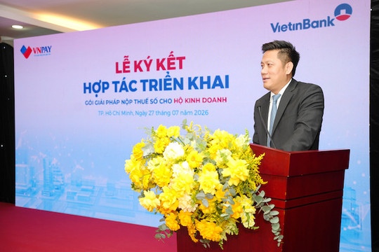 VietinBank và VNPAY hợp tác triển khai Bộ giải pháp Nộp thuế số