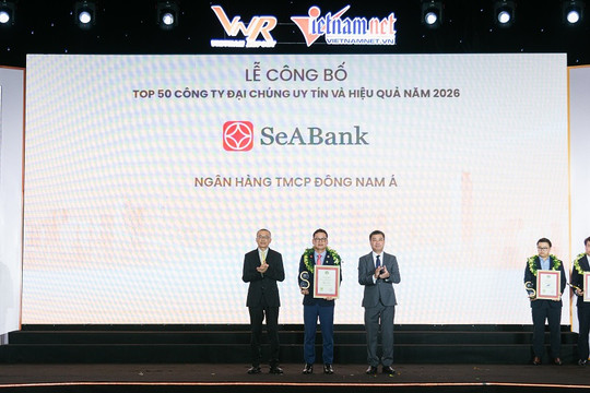 SeABank được vinh danh trong 2 bảng xếp hạng uy tín