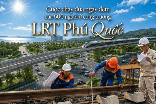 Gần 600 người dựng tuyến LRT đầu tiên tại Việt Nam: Trục tàu điện nối sân bay - Trung tâm hội nghị APEC mở không gian mới cho Phú Quốc