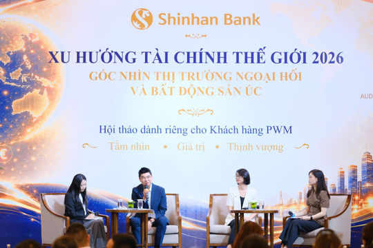 Từ ngoại hối đến tài chính chuỗi cung ứng: Ngân hàng Shinhan mở rộng giải pháp cho cá nhân và doanh nghiệp