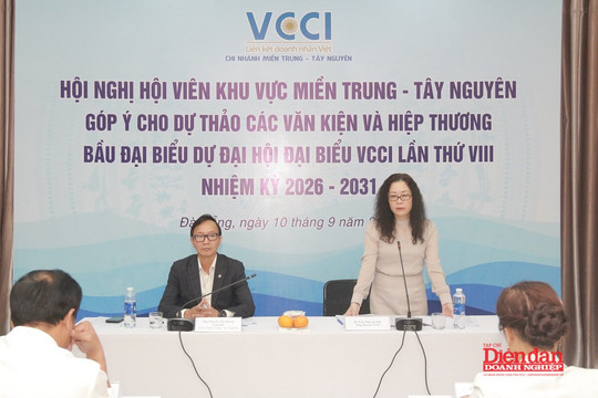 Doanh nhân Miền Trung – Tây Nguyên đặt kỳ vọng vào Đại hội VCCI lần thứ VIII