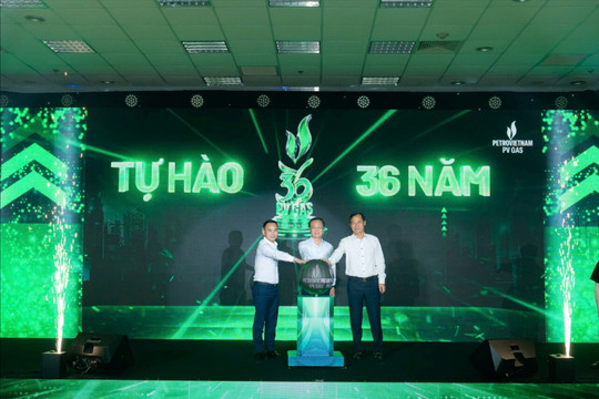 PV GAS kỷ niệm 36 năm thành lập: Tiếp lửa khát vọng, vững bước tương lai