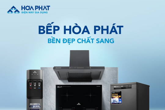 Hòa Phát đạt chứng nhận Quốc tế cho sản phẩm điện máy, hướng tới xuất khẩu