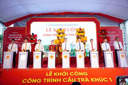 Quảng Ngãi: Khởi công dự án Cầu Trà Khúc 1
