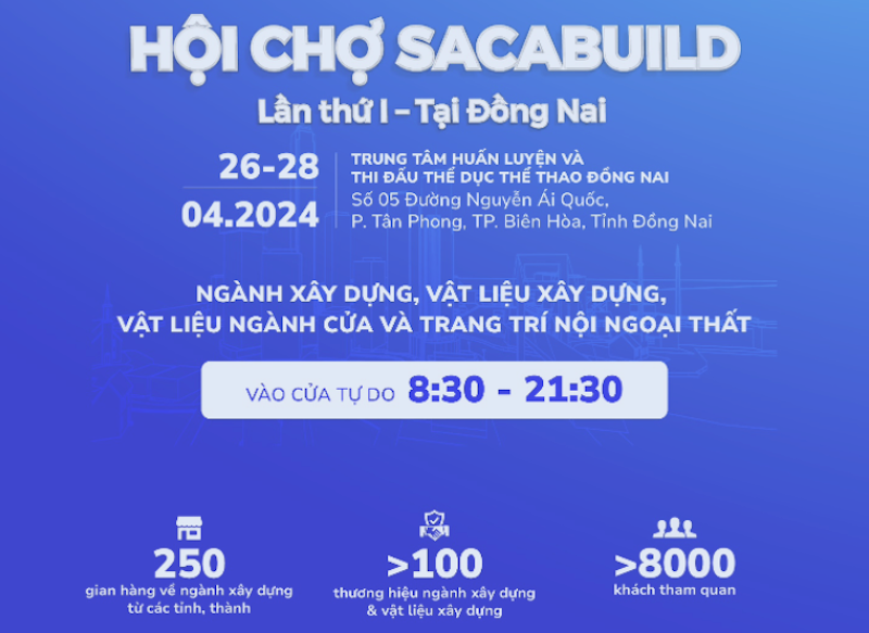 SACABUILD - Hội chợ đầu tiên của ngành vật liệu xây dựng