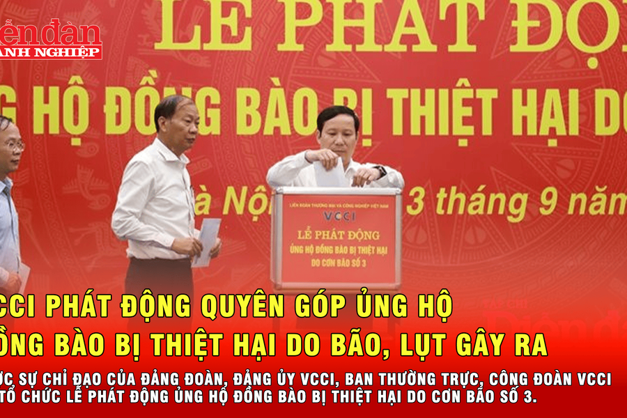 VCCI phát động quyên góp ủng hộ đồng bào bị thiệt hại do bão, lụt gây ra