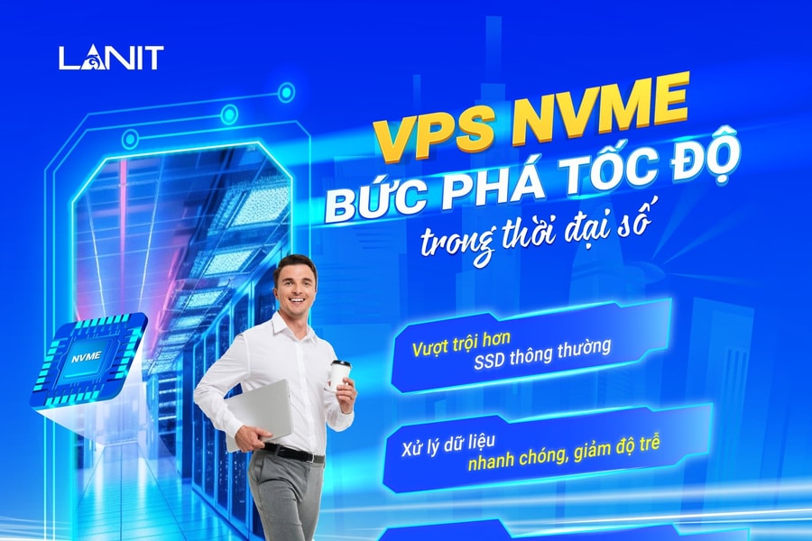 Dịch vụ VPS LANIT - Bước đột phá giúp doanh nghiệp tối ưu hoá hiệu suất và giảm thiểu chi phí